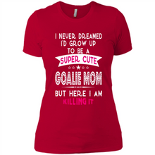 Load image into Gallery viewer, A Super cute Goalie Mom Mother’s Day Gift ideas Funny - Ladies' Boyfriend T-Shirt