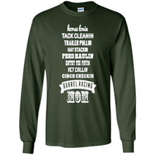Load image into Gallery viewer, Barrel Racing Mom Mother’s Day - Long Sleeve T-Shirt