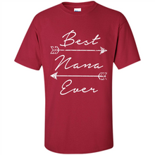 Load image into Gallery viewer, Best Nana Ever Shirt Tribal Arrows Mother’s Day - Shirt