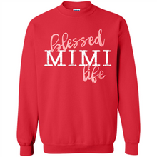 Load image into Gallery viewer, Blessed Mimi Life Shirt Gift for Grandma Mother’s Day - Sweatshirt