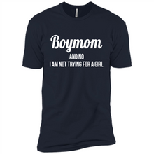 Load image into Gallery viewer, Boy Mom And No I Am Not Trying For A Girl Funny Gift On mother’s day - Premium Short Sleeve T-Shirt