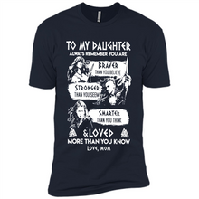 Load image into Gallery viewer, Always Remember Daughter Mom Viking - Premium Short Sleeve T-Shirt