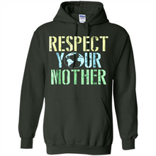 Load image into Gallery viewer, Earth Day Shirt Respect Your Mother Vintage - Hoodie
