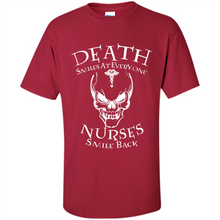 Load image into Gallery viewer, Death Smiles At Everyone Nurses Smile Back Shirt Mothers Day - Shirt