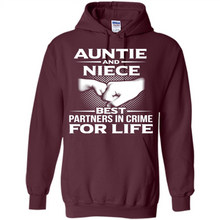 Load image into Gallery viewer, Aunt And Niece – Best Partners In Crime For Life, Best mother’s day - Hoodie