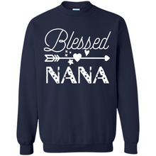 Load image into Gallery viewer, Blessed Nana Christmas Mother’s Day Birthday Grandma - Sweatshirt
