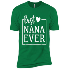 Load image into Gallery viewer, Best Nana Ever T Shirt Birthday Mothers Day For Grandma - Premium Short Sleeve T-Shirt