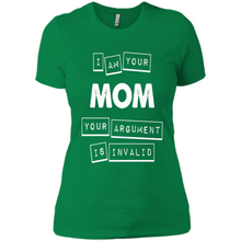 Load image into Gallery viewer, Argument Invalid Mom Mother’s Day - Ladies' Boyfriend T-Shirt