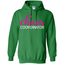 Load image into Gallery viewer, Chaos Coordinator mom is boss Mothers Day - Hoodie