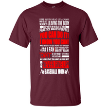 Load image into Gallery viewer, BASEBALL MOM, NEVER GIVE UP Mother’s Day - Shirt