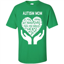 Load image into Gallery viewer, AUTISM MOM Mother’s Day - Shirt