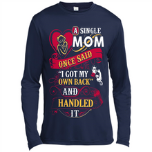 Load image into Gallery viewer, A Single Mom Once Said I Got My Own Back Mother’s Day - Canvas Long Sleeve T-Shirt