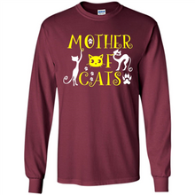 Load image into Gallery viewer, Cats T Shirt Hoodie Mother of Cats Mother’s Day - Long Sleeve T-Shirt