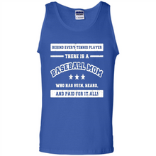 Load image into Gallery viewer, Behind Every Baseball Player, There Is A Baseball Mom. Who Has S Mother’s Day - Tank Top