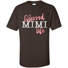 Load image into Gallery viewer, Blessed Mimi Life Shirt Gift for Grandma Mother’s Day - Shirt