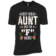 Load image into Gallery viewer, Every Great Aunt Says The F Word mother’s day Gift For Auntie - Premium Short Sleeve T-Shirt