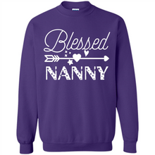 Load image into Gallery viewer, Blessed Nanny Christmas Mother’s Day Birthday Grandma - Sweatshirt