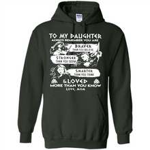 Load image into Gallery viewer, Always Remember Daughter Mom Viking - Hoodie