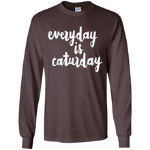 Load image into Gallery viewer, Cats T Shirt Hoodie Everyday Is Caturday Mother’s Day Gift ideas - Long Sleeve T-Shirt