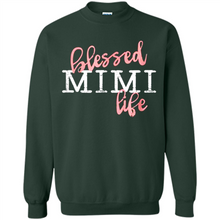 Load image into Gallery viewer, Blessed Mimi Life Shirt Gift for Grandma Mother’s Day - Sweatshirt