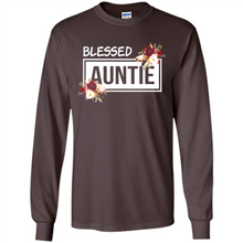 Load image into Gallery viewer, Blessed Auntie Funny Mother’s Day - Long Sleeve T-Shirt