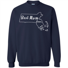 Load image into Gallery viewer, Best Mom Ever Shirt Massachusetts Mothers Day - Sweatshirt