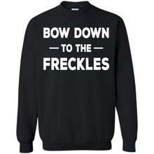 Load image into Gallery viewer, Bow Down to the Freckles Ginger Pride Mother’s Day - Sweatshirt