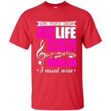 Load image into Gallery viewer, Favorite Musician – Funny sweet Mom Mother’s Day - Shirt