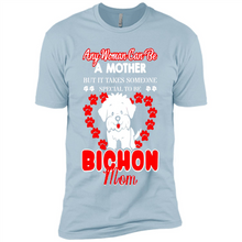 Load image into Gallery viewer, Any Woman Can Be A Mother But It Takes Someone Bichon Mom - Premium Short Sleeve T-Shirt