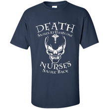 Load image into Gallery viewer, Death Smiles At Everyone Nurses Smile Back Shirt Mothers Day - Shirt