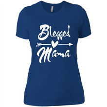 Load image into Gallery viewer, Blessed Mama – Funny And Novelty Gift On Mother’s Day - Ladies' Boyfriend T-Shirt
