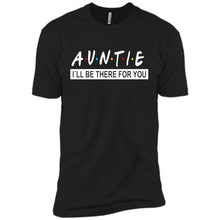 Load image into Gallery viewer, Auntie – I’ll Be There For You – Funny Mother’s Day, Birthday Gift For Auntie, New Auntie - Premium Short Sleeve T-Shirt