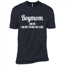 Load image into Gallery viewer, Boy Mom And No I Am Not Trying For A Girl Funny Gift On mother’s day - Premium Short Sleeve T-Shirt
