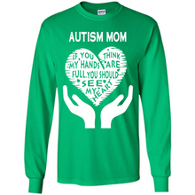 Load image into Gallery viewer, AUTISM MOM Mother’s Day - Long Sleeve T-Shirt