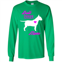 Load image into Gallery viewer, Bull Terrier Mom – Cute Mother’s Day T-Shirt For Dog Lovers - Long Sleeve T-Shirt