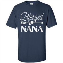 Load image into Gallery viewer, Blessed Nana Christmas Mother’s Day Birthday Grandma - Shirt