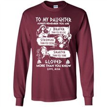 Load image into Gallery viewer, Always Remember Daughter Mom Viking - Long Sleeve T-Shirt