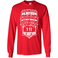 Load image into Gallery viewer, Badass Mom Mother’s Day - Long Sleeve T-Shirt