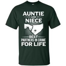 Load image into Gallery viewer, Aunt And Niece – Best Partners In Crime For Life, Best mother’s day - Shirt
