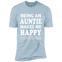 Load image into Gallery viewer, Being An Auntie Makes Me Happy, You Not So Much Funny mother’s day Gift - Premium Short Sleeve T-Shirt