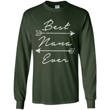 Load image into Gallery viewer, Best Nana Ever Shirt Tribal Arrows Mother’s Day - Long Sleeve T-Shirt