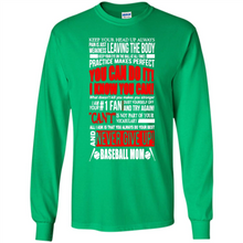 Load image into Gallery viewer, BASEBALL MOM, NEVER GIVE UP Mother’s Day - Long Sleeve T-Shirt