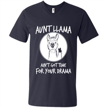 Load image into Gallery viewer, Aunt Llama – Ain’t Got Time For Your Drama  – Best Mother’s Day Gift For Auntie - Men's V-Neck