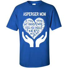 Load image into Gallery viewer, Asperger Mom Mother’s Day - Shirt