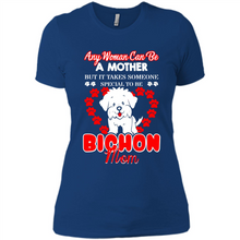 Load image into Gallery viewer, Any Woman Can Be A Mother But It Takes Someone Bichon Mom - Ladies' Boyfriend T-Shirt