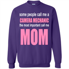Load image into Gallery viewer, CAMERA MECHANIC The Most Important Call Me Mom Mother’s Day - Sweatshirt