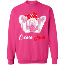 Load image into Gallery viewer, Chinese Crested Mom Tshirt, Birthday Gift, Mother Day Outfit - Sweatshirt
