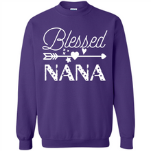 Load image into Gallery viewer, Blessed Nana Christmas Mother’s Day Birthday Grandma - Sweatshirt