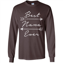 Load image into Gallery viewer, Best Nana Ever Shirt Tribal Arrows Mother’s Day - Long Sleeve T-Shirt