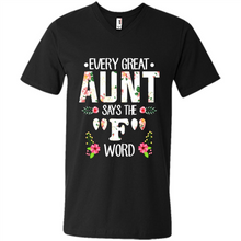 Load image into Gallery viewer, Every Great Aunt Says The F Word mother’s day Gift For Auntie - Men's V-Neck